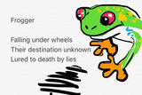 BHAAL_SPAWN-GAMING_HAIKU-21 - FROGGER.JPG